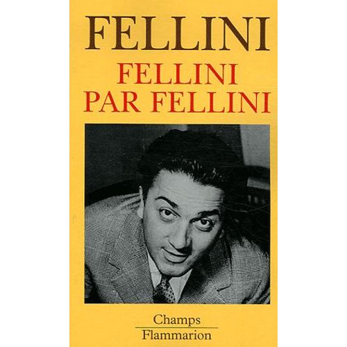 Fellini Par Fellini
