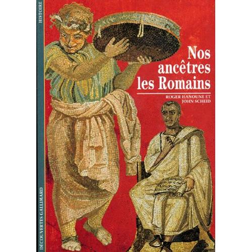 Nos Ancêtres Les Romains
