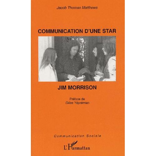 Communication D'une Star : Jim Morrison