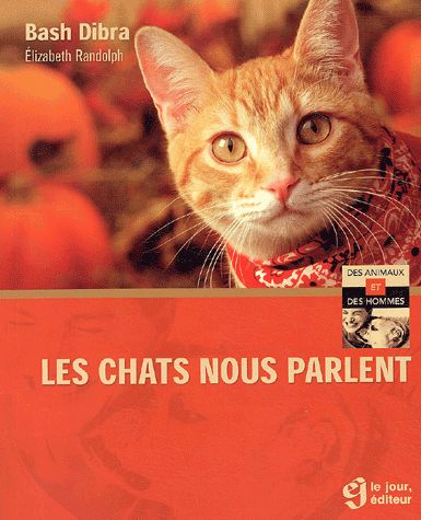 Les Chats Nous Parlent Nature Et Animaux Rakuten