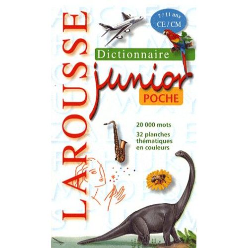 Larousse Junior Poche - Ce/Cm, 7/11 Ans