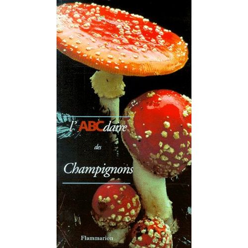 L'abcdaire Des Champignons