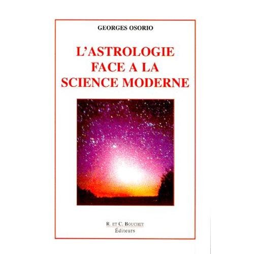 L'astrologie Face A La Science Moderne