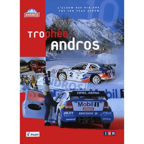 Trophee Andros - L'album Des Dix Ans : The Ten Year Album