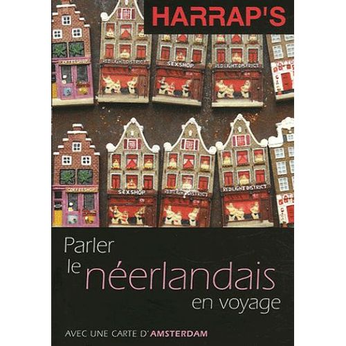 Parler Le Néerlandais En Voyage