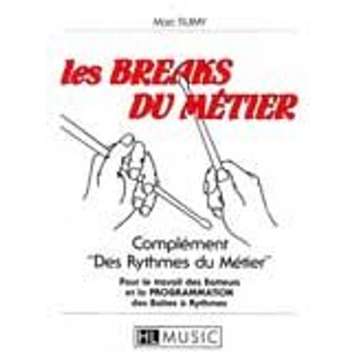 Ruimy Marc Les Breaks Du Metier