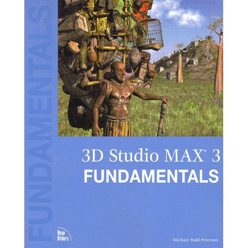 3d Studio Max 3 Fundamentals - Cd-Rom Included