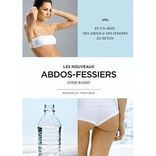 Les Nouveaux Exercices Abdos-Fessiers
