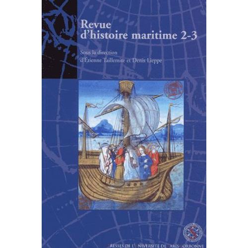 Revue D'histoire Maritime N° 2-3/2001