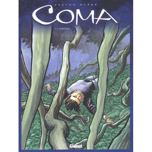 Coma Tome 1 - Vincent