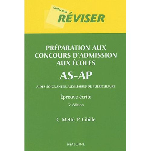 Préparation Aux Concours D'admission Aux Écoles As-Ap (Aide Soignat(E)S Et Auxiliaires De Puériculture) - Epreuve Écrite