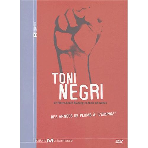 Toni Negri - Des Brigades Rouges À Attac