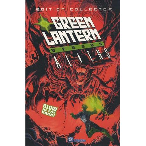 Green Lantern Versus Aliens - Edition Collector