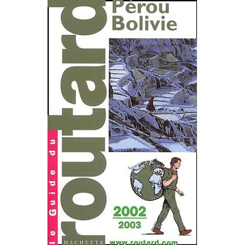 Pérou, Bolivie - Edition 2002-2003