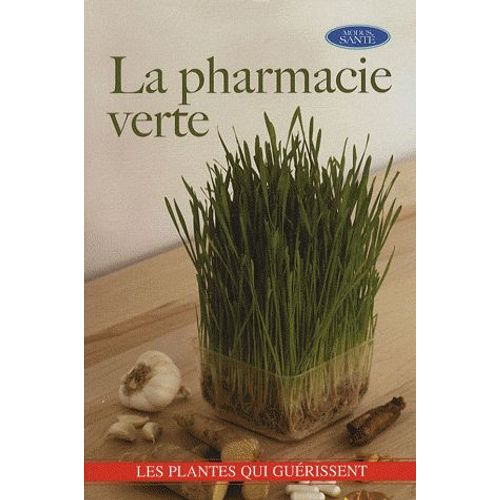 La Pharmacie Verte