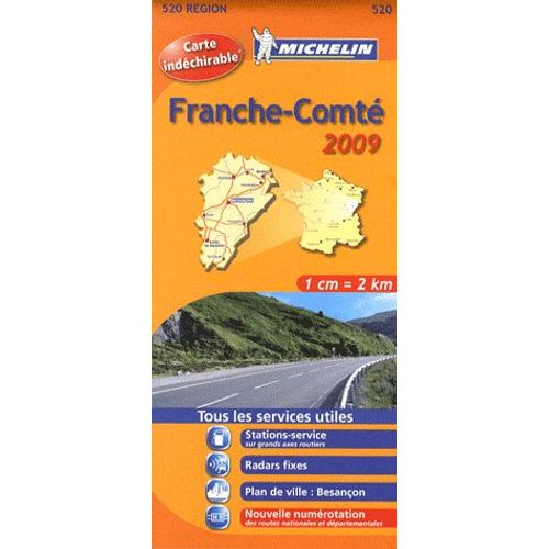 Franche-Comté 2009 - Carte Région 520 - 1/200 000