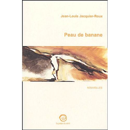 Peau De Banane