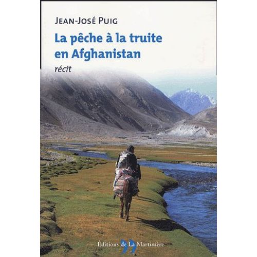 La Pêche À La Truite En Afghanistan