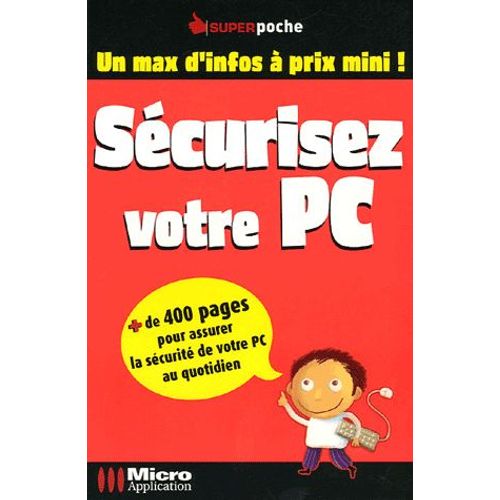 Sécurisez Votre Pc