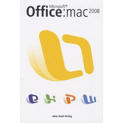 Microsoft Office : Mac 2008