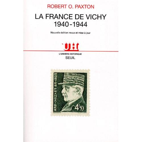 La France De Vichy - 1940-1944