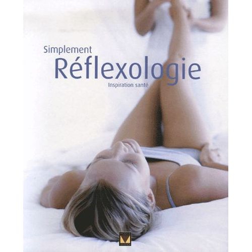 Simplement Réflexologie - Inspiration Santé
