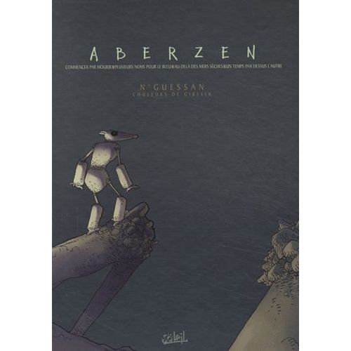 Aberzen - Coffret 3 Volumes : Tome 1, Commencer Par Mourir - Tome 2, Plusieurs Noms Pour Le Bleu - Tome 3, Au-Delà Des Mers Sèches