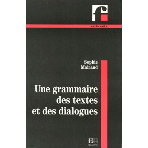Une Grammaire Des Textes Et Des Dialogues