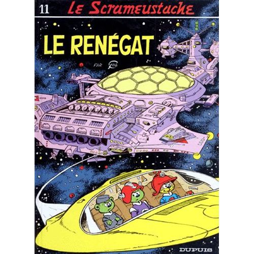 Le Scrameustache Tome 11 - Le Renégat