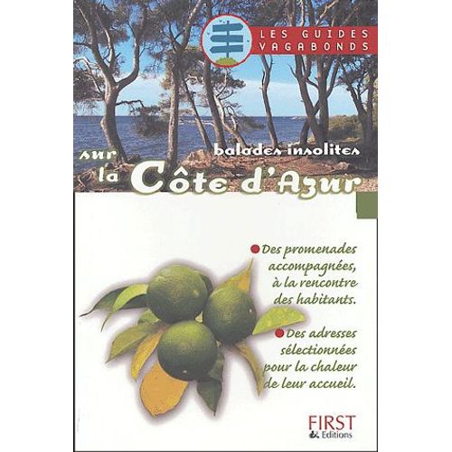 Balades Insolites Sur La Côte D'azur