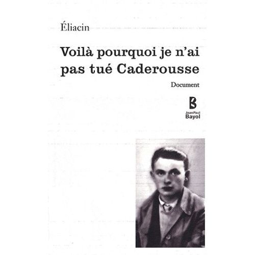 Voilà Pourquoi Je N'ai Pas Tué Caderousse