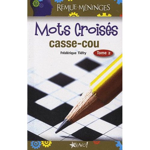 Mots Croisés Casse-Cou - Tome 2