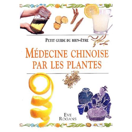 Médecine Chinoise Par Les Plantes