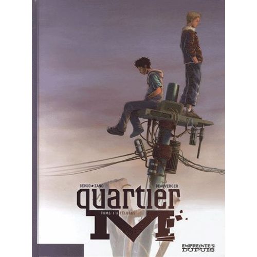 Quartier M Tome 1 - Fêlures