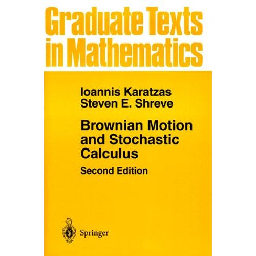 Brownian Motion And Stochastic Calculus