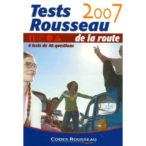 Tests Rousseau De La Route