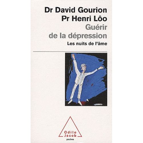 Guérir De La Dépression - Les Nuits De L'âme