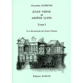 Jules Verne et Arsène Lupin Tome II