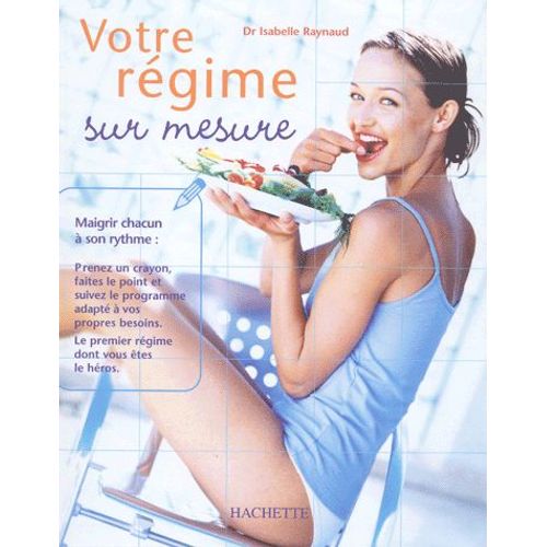 Votre Régime Sur Mesure