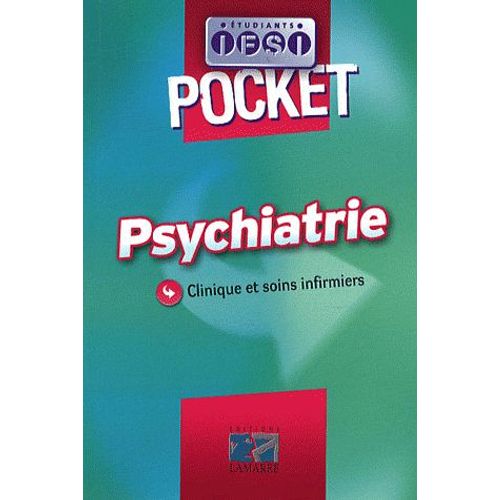 Psychiatrie - Clinique Et Soins Infirmiers