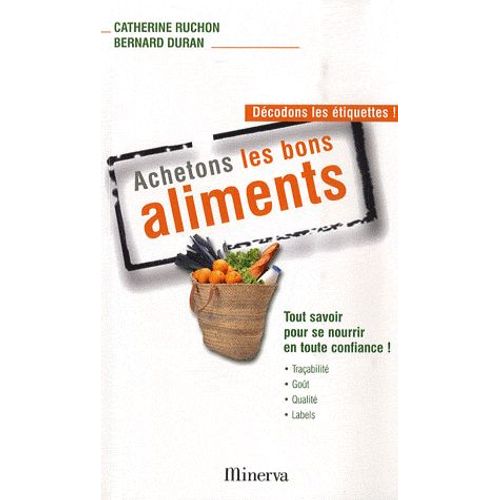Achetons Les Bons Aliments