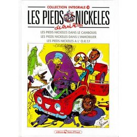 Les Pieds Nickelés Les Pieds Nickelés D - Les Pieds Nickelés. Les Pieds Nickelés Dans L'immobilier - Les Pieds Nickelés À L'ortf - Collection Intégrale, Les Pieds Nickelés Dans Le Cambouis