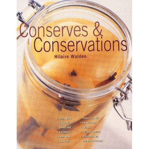Conserves & Conservations