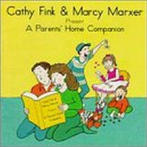 Parent's Home Companion Fink,Cathy / Marxer,Marcy