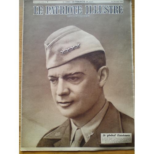 Le Patriote Illustre  N° 2 : Le General  Eisenhower