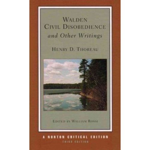 Walden, Civil Disobedience And Other Writings