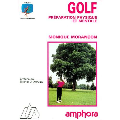 Golf - Préparation Physique Et Mentale