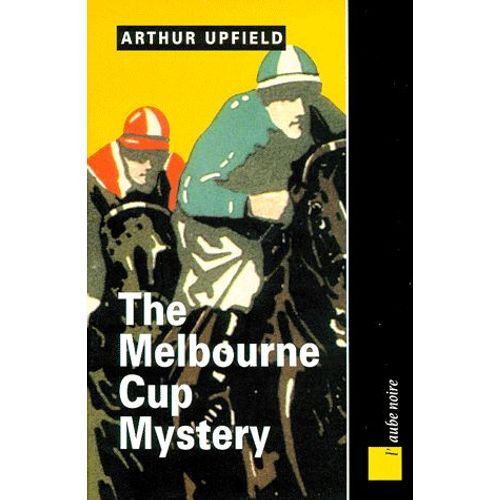 The Melbourne Cup Mystery