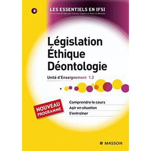 Législation, Éthique, Déontologie - Ue 1.3