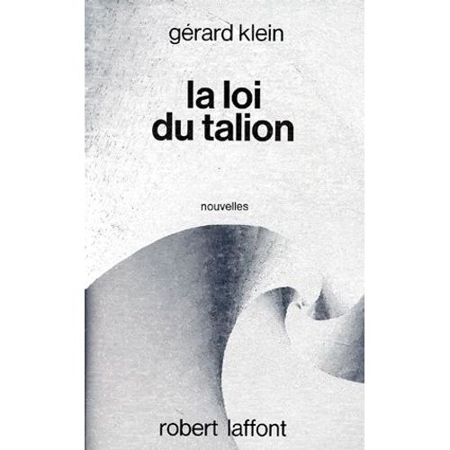 La Loi Du Talion